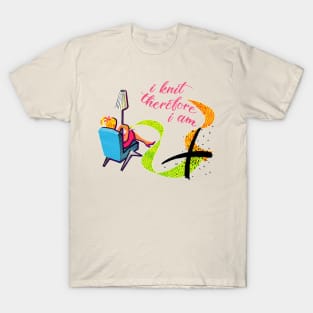 'I Knit Therefore I Am' - Retro Knitting Lover Design T-Shirt